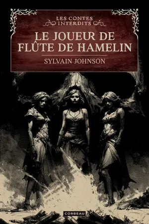 Les Contes interdits - Le joueur de flûte de Hamelin