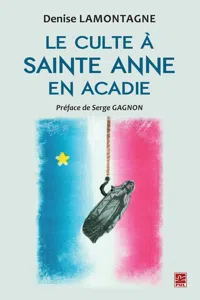 Le culte à Sainte Anne en Acadie_cover