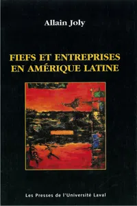 Fiefs et entreprises en Amérique latine_cover