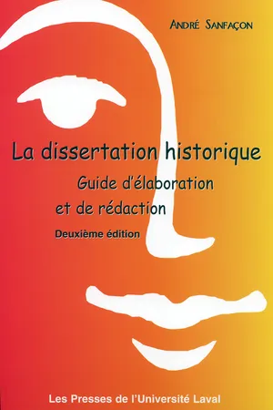 La dissertation historique. Guide d'élaboration et de rédaction (2e édition)