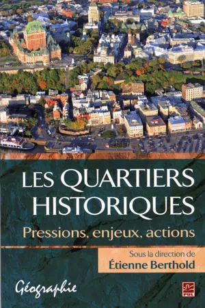 Quartiers historiques Les