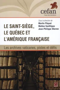 Le Saint-Siège, le Québec et l'Amérique française_cover