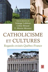 Catholicisme et cultures, Regards croisés Québec-France_cover