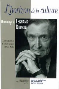 Horizon de la culture: Hommage à Fernand Dumont_cover