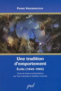 Une tradition d'emportement. Écrits_cover