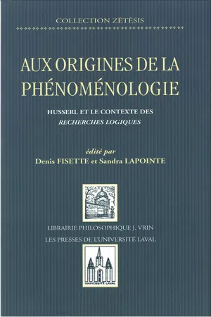 Aux origines de la phénomenologie