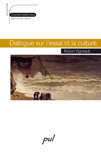 Dialogue sur l'essai et la culture_cover