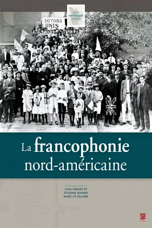 La francophonie nord-américaine