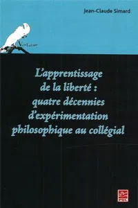 L'apprentissage de la liberté: quatre décennies ..._cover