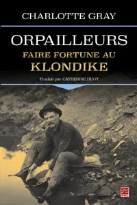 Orpailleurs : Faire fortune au Klondike_cover