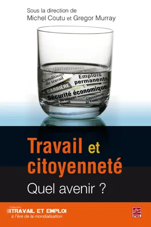 Travail et citoyenneté : Quel avenir?