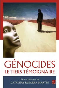 Génocides : Le tiers témoignaire_cover