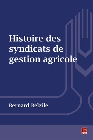 Histoire des syndicats de gestion agricole