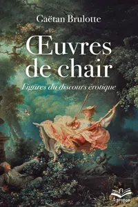 Œuvres de chair. Figures du discours érotique - format de poche_cover