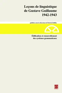 Leçons de linguistique de Gustave Guillaume. 1942-1943. Volume 28. Édification et renouvellement des systèmes grammaticaux_cover