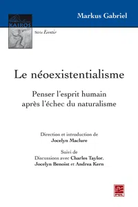 Le néoexistentialisme. Penser l'esprit humain après l'échec du naturalisme_cover