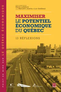 Maximiser le potentiel économique du Québec : 13 réflexions_cover