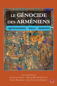 Le génocide des Arméniens, représentations, traces, mémoires_cover