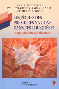 Les pêches des premières nations dans l'est du Québec_cover