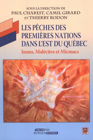 Les pêches des premières nations dans l'est du Québec