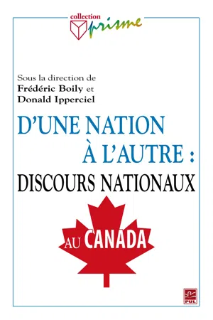 D'une nation à l'autre : discours nationaux au Canada