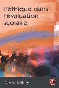 L'éthique dans l'évaluation scolaire_cover