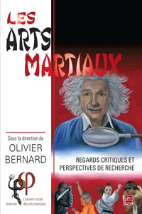 Les arts martiaux. Regards critiques et perspectives de recherche_cover