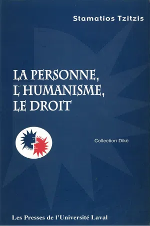 La personne, l'humanisme et le droit