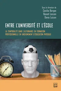 Entre l'université et l'école : la temporalité dans l'alternance en formation professionnelle en enseignement d'éducation physique_cover