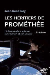 Les héritiers de Prométhée. L'influence de la science sur l'humain et son univers - Format de poche_cover