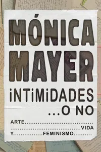 Intimidades... o no. Arte, vida y feminismo_cover