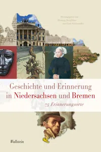 Geschichte und Erinnerung in Niedersachsen und Bremen_cover