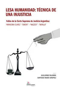 Lesa humanidad: técnica de una injusticia_cover