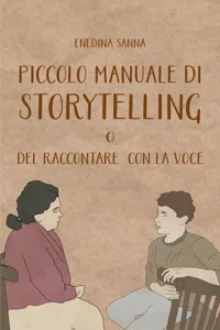 Piccolo Manuale di Storytelling o del Raccontare con la Voce_cover