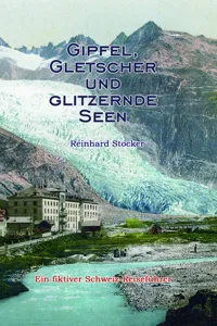 Gipfel, Gletscher und glitzernde Seen_cover