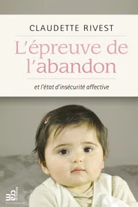 L'épreuve de l'abandon et l'état d'insécurité affective_cover