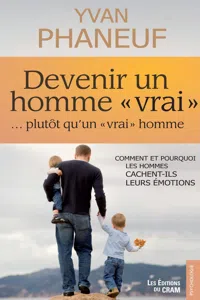 Devenir un homme vrai plutôt qu'un vrai homme_cover