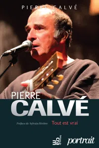 Pierre Calvé - Tout est vrai_cover