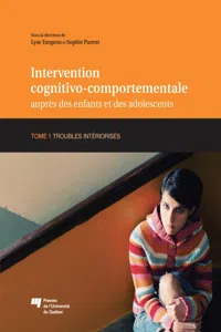 Intervention cognitivo-comportementale auprès des enfants et des adolescents, Tome 1_cover