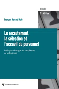 Le recrutement, la sélection et l'accueil du personnel, 2e édition_cover