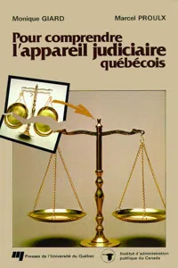 Pour comprendre l'appareil judiciaire québécois_cover