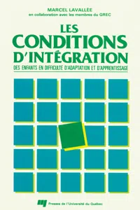 Les conditions d'intégration des enfants en difficultés d'adaptation et d'apprentissage_cover