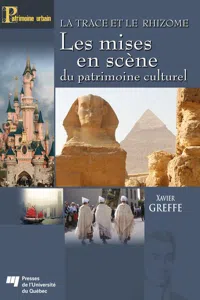 La trace et le rhizome - Les mises en scène du patrimoine culturel_cover