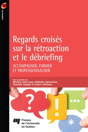 Regards croisés sur la rétroaction et le débriefing