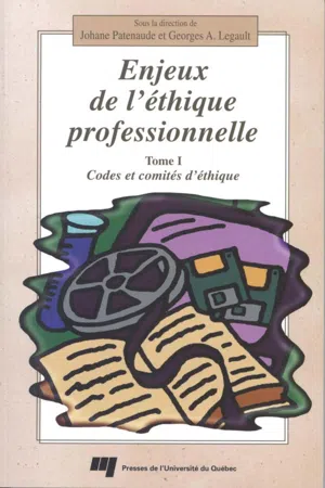 Enjeux de l'éthique professionnelle - Tome I