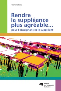 Rendre la suppléance plus agréable... pour l'enseignant et le suppléant_cover