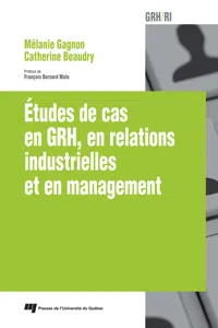 Études de cas en GRH, en relations industrielles et en management_cover