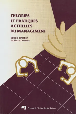 Théories et pratiques actuelles du management