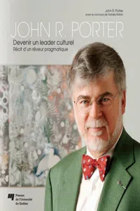 John R. Porter – Devenir un leader culturel_cover