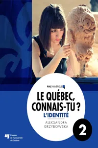 Le Québec, connais-tu ? L'identité_cover